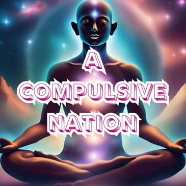 PBN News: A Compulsive Nation