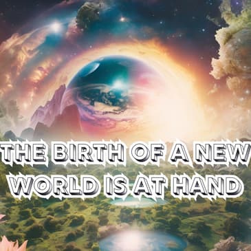PBN News: The Birth of a New World is at Hand