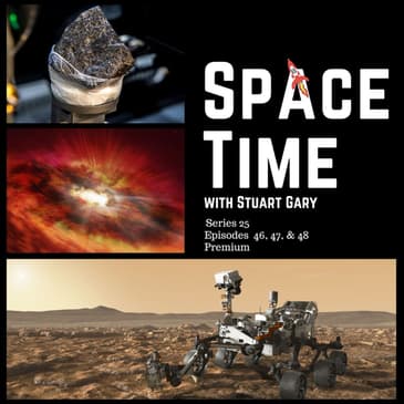 The Largest Comet Ever Seen; Discovery Of A Missing Link; Mars Perseverance Rover Sets A New Record