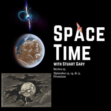 A Mysterious Object Unlike Anything Seen Before | SpaceTime S25E13, 14, & 15 Premium Edition