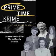 Summer Series 2026 The List Family Murders Part 5