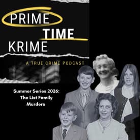 Summer Series 2026 The List Family Murders Part 5