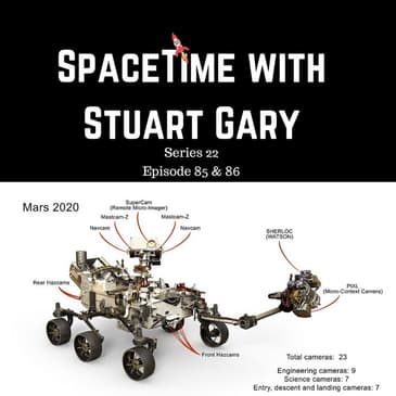 Mars 2020 Rover - The Hunt Is On | SpaceTime with Stuart Gary S22E85 & 86 Patreon Edition
