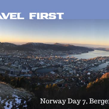 52: Norway Day 7 - Bergen Day 2