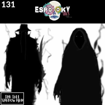 The Tall Shadow Man