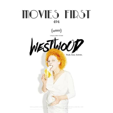 494: Westwood: Punk, Icon, Activist (Documentary)