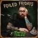 Ep. 6: Foiled Fridays - Bugonia and Don't Believe Everything You Hear!