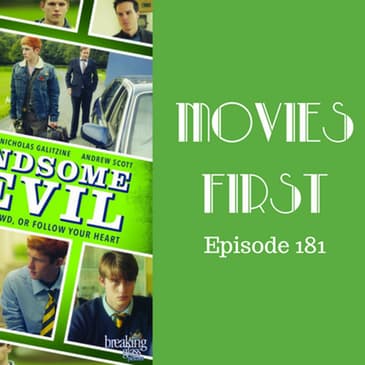 183: Handsome Devil - Movies First with Alex First Episode 181