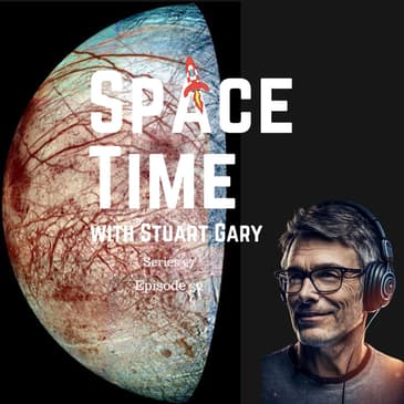 S27E32: Juno's Europa Flyby: Unraveling the Oxygen Secrets of Jupiter's Icy Moon