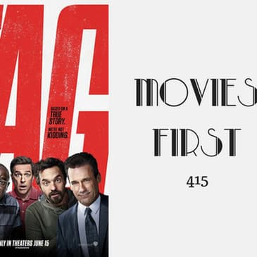 415: Tag - Movies First with Alex First