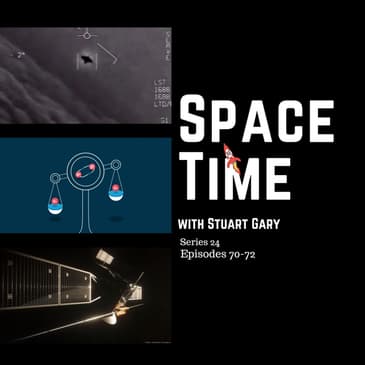 An Update on those US Navy Tic Tac UFOs | SpaceTime S24E70, 71 and 72 Premium Commercial Free Edition