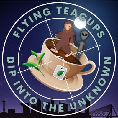 Flying Teacups | The Paranormal Frontier