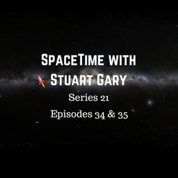A star stripped naked - SpaceTime with Stuart Gary S21E34&35 Patreon Edition