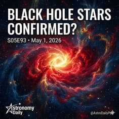 Black Hole Stars Confirmed, Universe Collapse Timeline & Falcon Heavy Returns