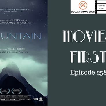260: Mountain - Movies First with Alex First & Chris Coleman Episode 258