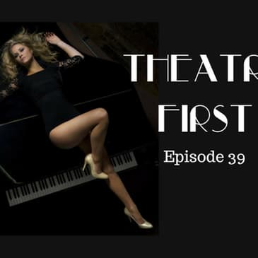 39: Britney Spears The Cabaret - Theatre First with Alex First Episode 39