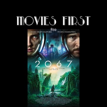 2067 (Sci-Fi) (the @MoviesFirst review)