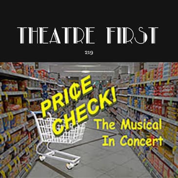 219: Price Check The Musical (The Alex Theatre. Melbourne, Australia) (review)