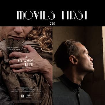 749: A Hidden Life (Biography, Drama, Romance) (the @MoviesFirst review)