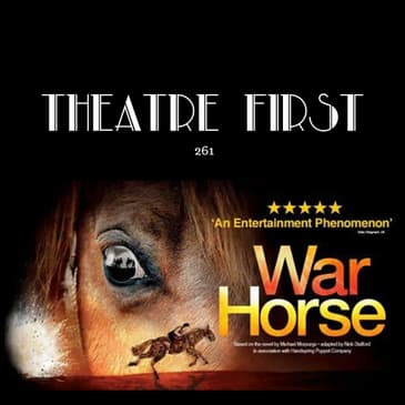 261: War Horse (Regent Theatre, Melbourne Australia) (review)