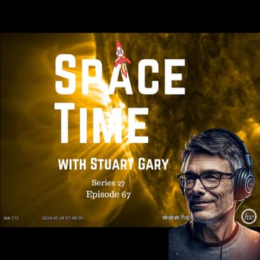 S27E67: Solar Superstorms and the Quest to Mars: SpaceX's Starship Prepares