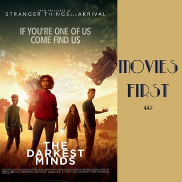 447: The Darkest Minds