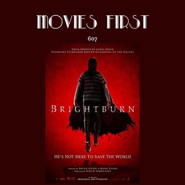 607: Brightburn (a review)
