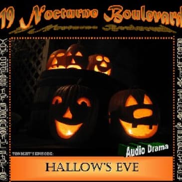 Hallow's Eve by 19 Nocturn Boulevard