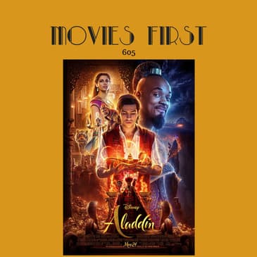 605: Aladdin (2019) (a review)