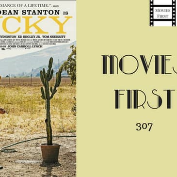 307: Lucky - Movies First with Alex First & Chris Coleman