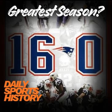 Villains, Records, and Perfection: The Story of the ’07 Patriots