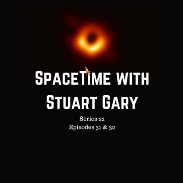 Astronomers capture the first ever direct image of a black hole - SpaceTime S22E31-32 Patreon Edition