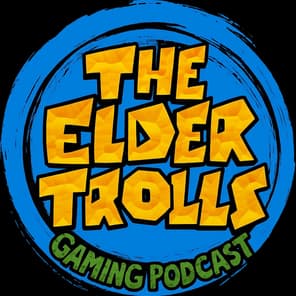 Elder Trolls Gaming Podcast