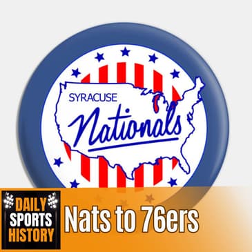 Syracuse Nationals Became the Philadelphia 76ers