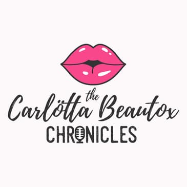Just Who is Carlötta Beautox Anywho? by The Carlötta Beautox Chronicles