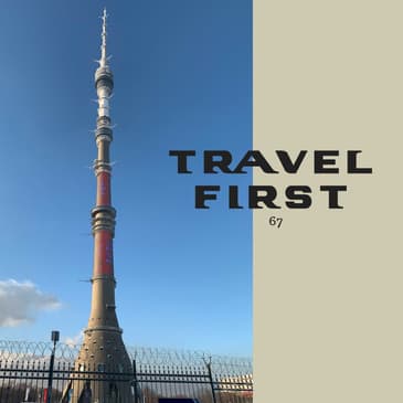 67:Moscow 2018 Day 9 - The Ostankino Tower and Hello St Petersburg
