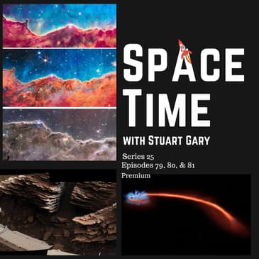 James Webb Reveals its Spectacular First Images | SpaceTime S25 E79-81 Premium