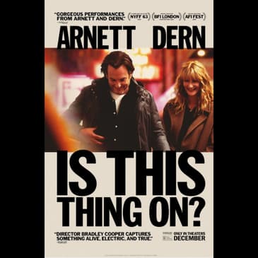 Quiet Acceptance and Comic Relief: Unpacking 'Is This Thing On?'