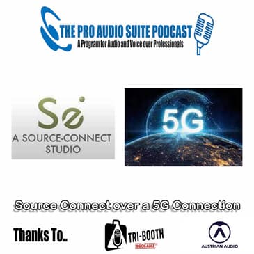 Source Connect on a 5G/4G Connection