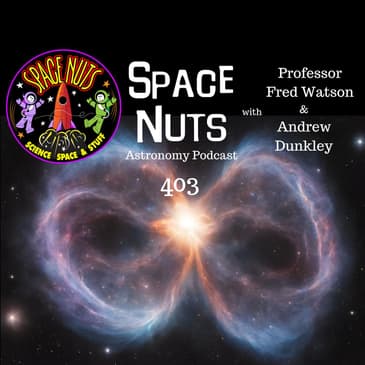 #403: Stellar Synthesis & Quasar Quests: Crafting Cosmic Particles & Unveiling the Universe's Brightest Beacon