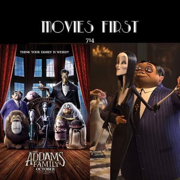 714: The Addams Family (2019) (Animation, Comedy, Family) (the @MoviesFirst review)
