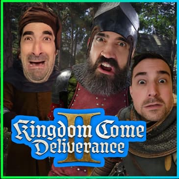 Kingdom Come Deliverance 2 NON SPOILERCAST