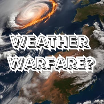 Weather Warfare?