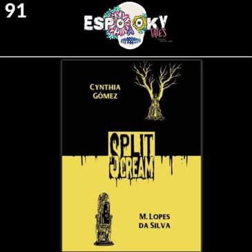 Split Scream Volume 2- A Conversation With Cynthia Gomez & M. Lopes Da Silva