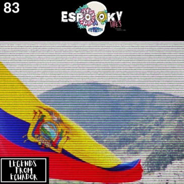Legends From Ecuador