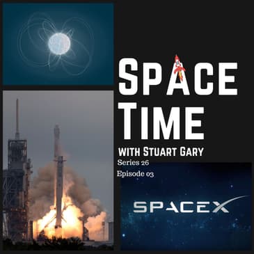 S26E03: Exotic Neutron Star // Japan Lunar Lander // SpaceX's Big Year // Earth Reaches Perihelion