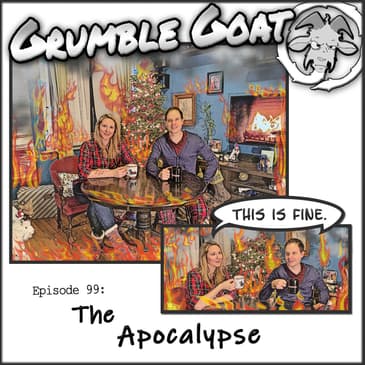 The Apocalypse by Grumble Goat