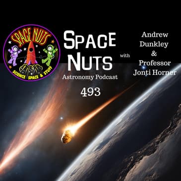 Asteroid Alerts, Cosmic Rocks & Life's Building Blocks: #493 - The Great Space Rock Roundup