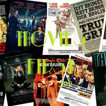 302: Remakes That Are Better Than The Originals - Movies First with Alex First & Chris Coleman