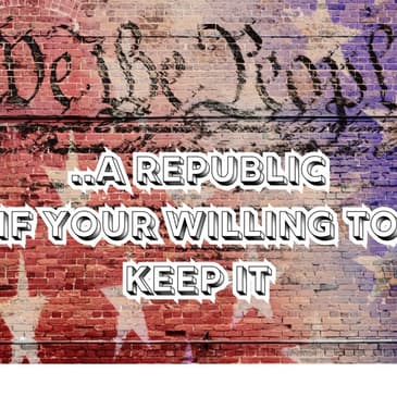 PBN News: A Republic if you can keep it